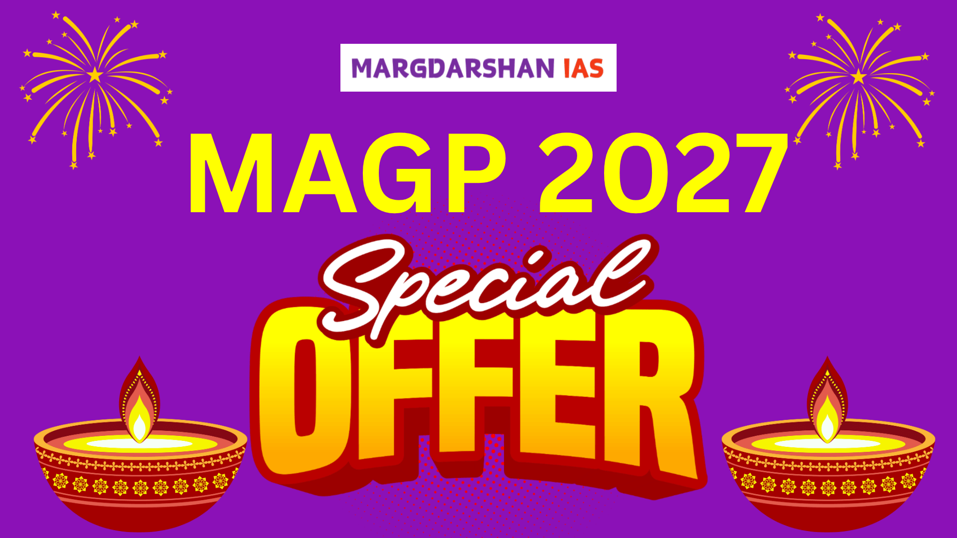 MAGP 2027 – Prelims + Mains Mentorship Programme | Diwali Special Offer