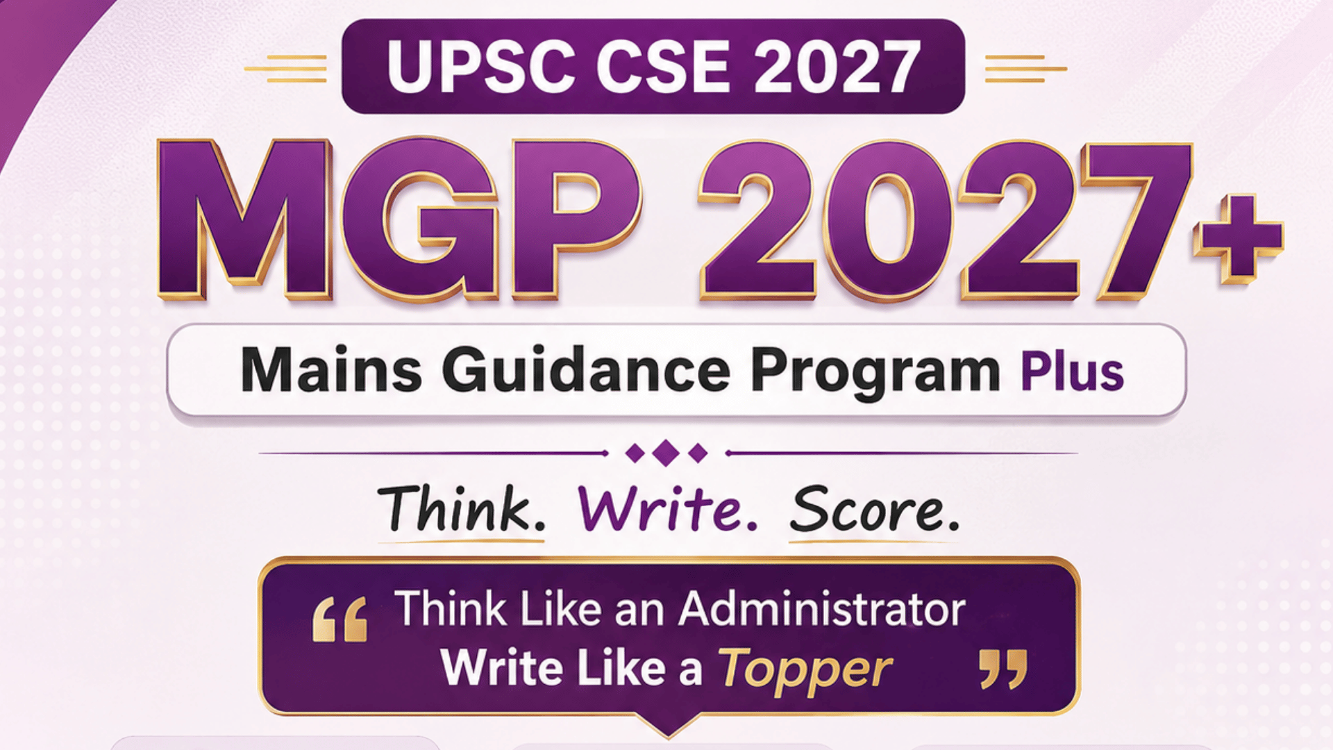 MGP PLUS 2027 – Mains Guidance Program | Think. Write. Score.