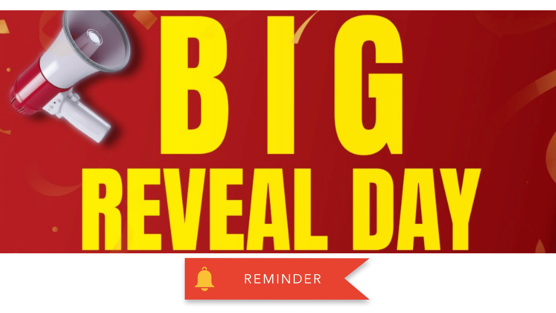 ⏰ Reminder: Big Reveal Today at 6 PM!