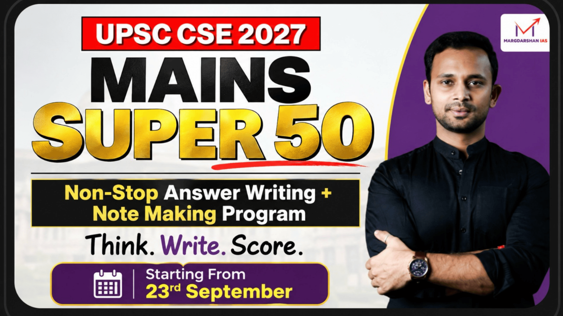 UPSC CSE 2027 Mains Super 50 Starts 23 September