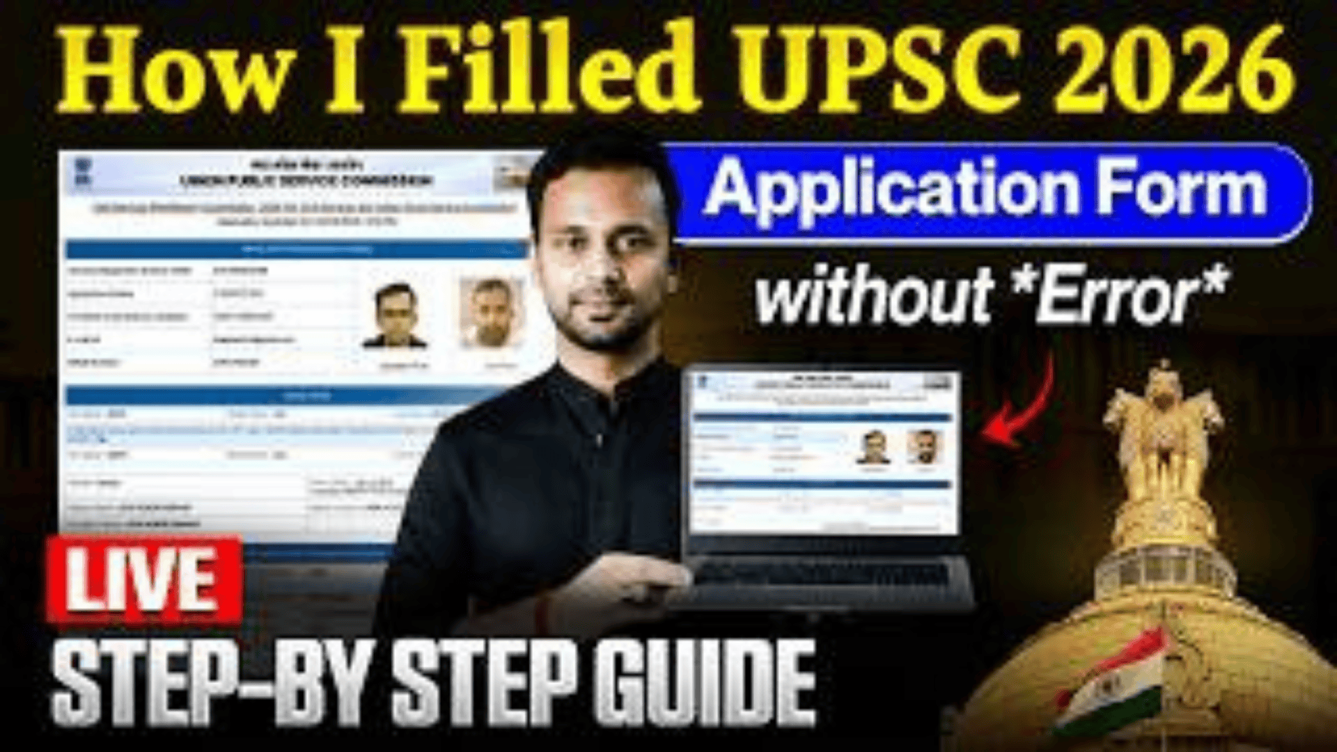 Watch Complete UPSC Form Filling